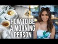 8 Tips on How to Be a Morning Person + Be More Positive ☀ | Jessica Neistadt ♡