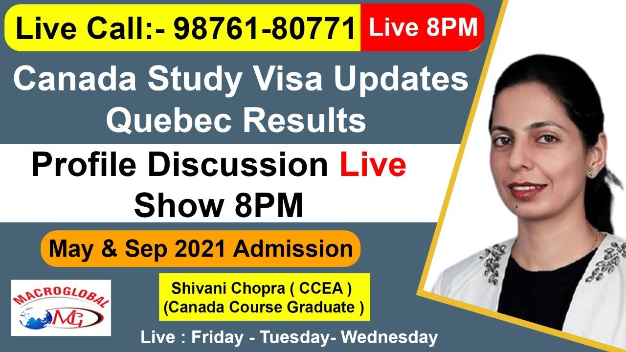 Canada Study Visa Updates Quebec Results |May & Sep 2021 Admission ...
