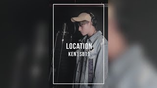 [COVER] SB19 KEN - Location by Khalid