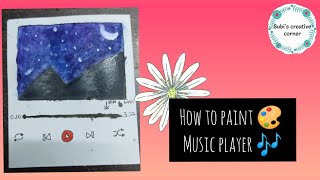 Watercolour Painting Music Player By Subi Creative Corner