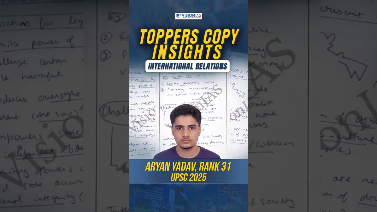 Topper Answer Writing | Rank 31, Aryan Yadav, UPSC 2025