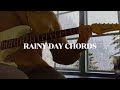 some rainy day chords