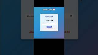Alarm Clock ⏰#html #css #javascript #education #tutorial #trending #project #learning #shorts