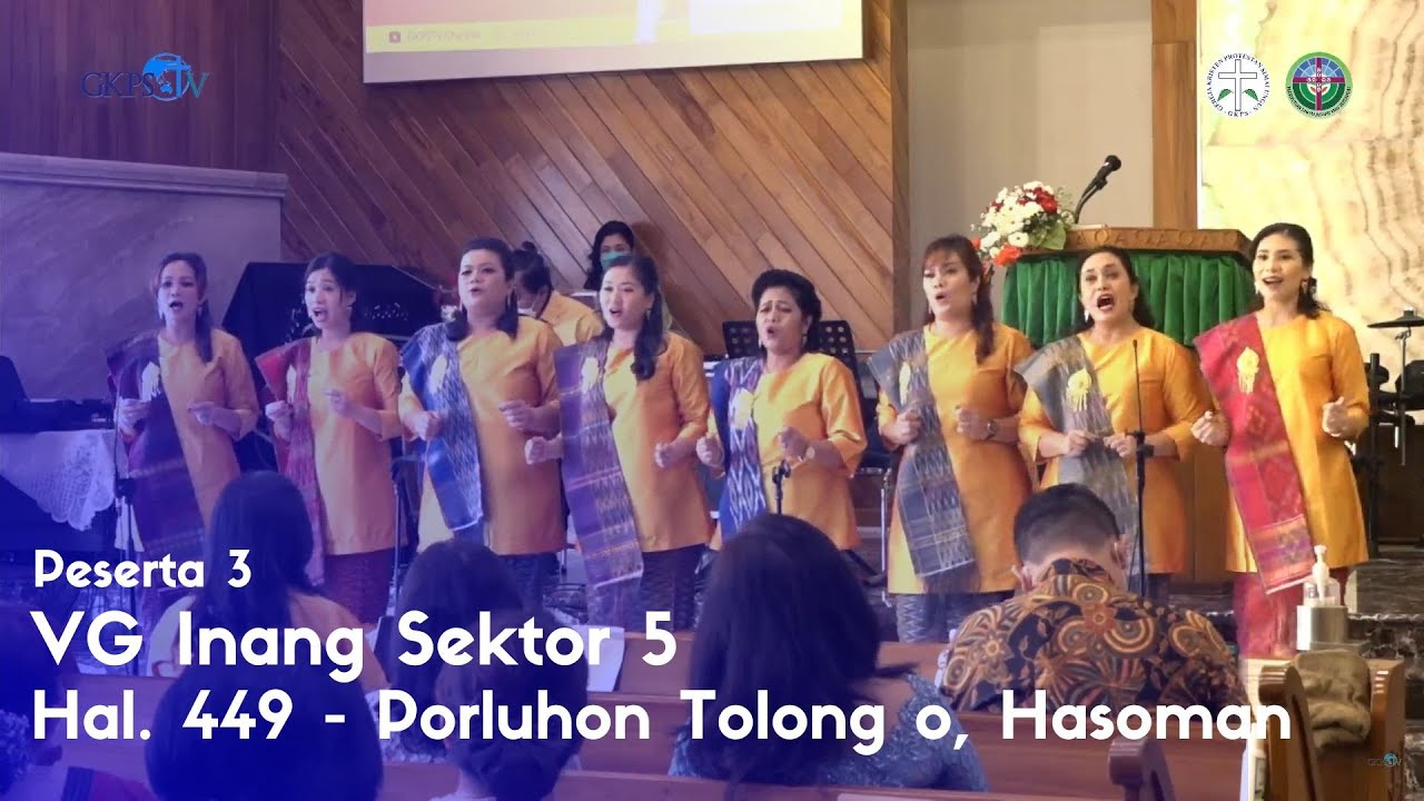 VG Inang Sektor 5 - Haleluya 449 (Peserta 3 Lomba Vokal Grup Inang antar Sektor) GKPS Cikoko