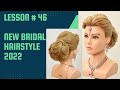 New bridal hairstyles for coming session 🤗/ latest Hairstyle for bridal / hairstyle