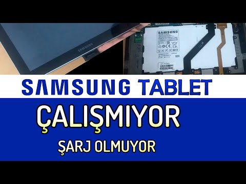 Samsung Tablet Açılmıyor ve Şarj Olmuyor - Samsung Tablet Çalışmıyor - Tablet Tamir