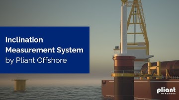 Pliant Offshore | Installation Measurement System (IMS)