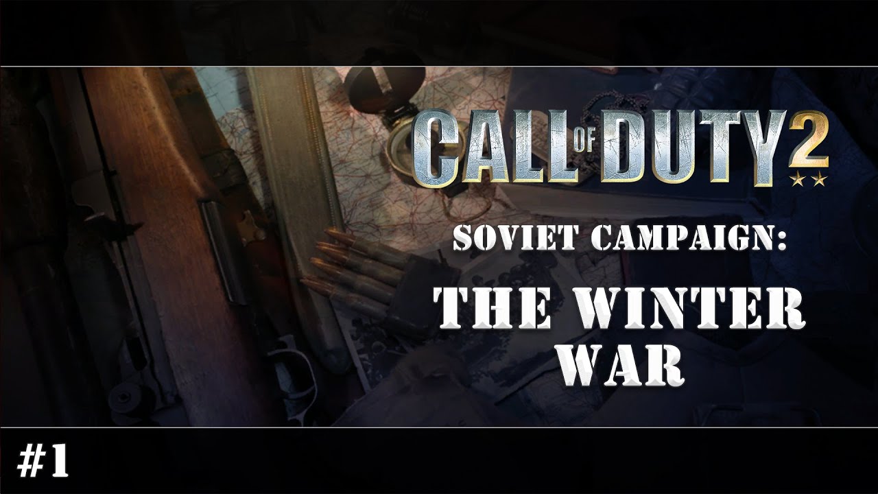 Call of Duty 2 [PC] - [Campaign] Mission 1: The Winter War - YouTube