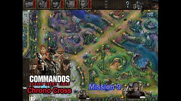 COMMANDO GAME CHRONO CROSS MISSION 9