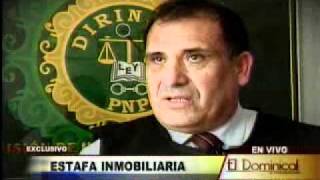 El Dominical: Así operan las organizaciones de estafas inmobiliarias