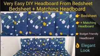 Very Easy DIY Headboard From Bedsheet. Bedsheet + Matching Headboard .