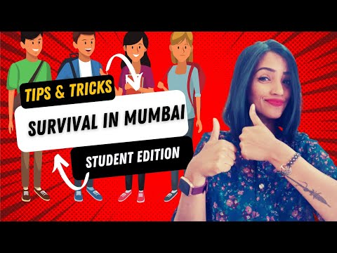 SURVIVAL TIPS u0026 TRICKS FOR MUMBAI l 2021 | STUDENT EDITION | SECRETS NO ONE WILL TELL YOU