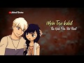 Aaj Mile Hai Yaseer Desai Love Romantic WhatsApp Status Whatsapp Status Video Download Free