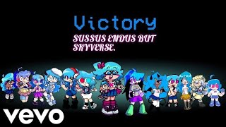 Sussus Endus But Skyverse Cover. Fnf Animation Music Video