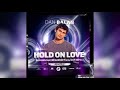 Dan Balan - Hold On Love (DJ Konstantin Ozeroff & DJ Sky Remix)