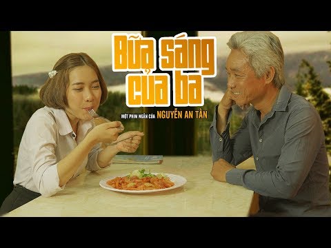 Bữa Sáng Của Ba - Phim Ngắn Gia Đình Cảm Động Nhất | Đừng Khóc Khi Xem | Tầng Thượng 22