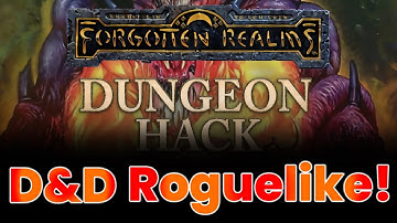 Dungeon Hack, a D&D Roguelike | Dungeons & Dragons | Musings of an Idiot #6