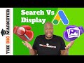 Search vs Display Ads - Does Display Even Work?