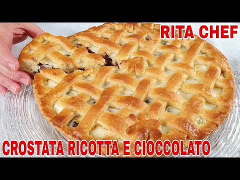 CROSTATA DELIZIOSA RICOTTA E CIOCCOLATO⭐RITA CHEF | Cremosa e fragrante.