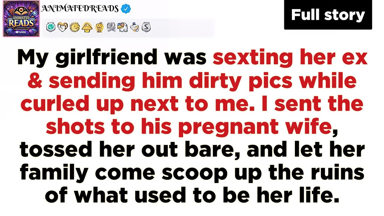 [Full Story] My girlfriend was sexting her ex & sending him dirty pics