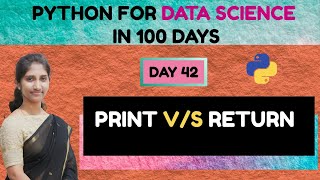 print vs return | Best Practice in Python Functions