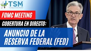 FOMC Meeting en vivo 📊: Jerome Powell y Anuncios de la FED en directo (14-Diciembre-22)