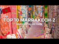 10 best things to do in marrakech morocco part 2 morocco travel guide
