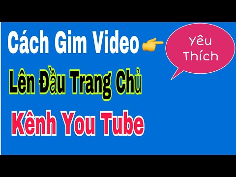 Video: Cách Ghim Video