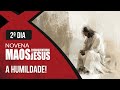 Novena das M&atilde;os Ensanguentadas de Jesus | 2o A Humildade | Rede S&eacute;culo 21