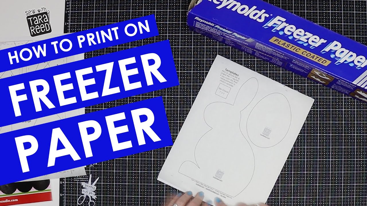 How to Print on Freezer Paper to make templates for Sewing and Quilting