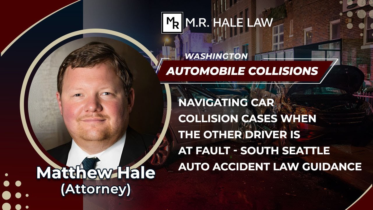 Navigating Car Collision Cases When The Other Driver Is At Fault Auto Accident Law Guidance