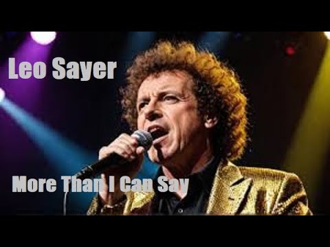 LeoSayer "More Than I Can Say" Full Score - 作詞:Jerry Allison・Sonny Curtis,作曲:Jerry Allison・Sonny Curtis