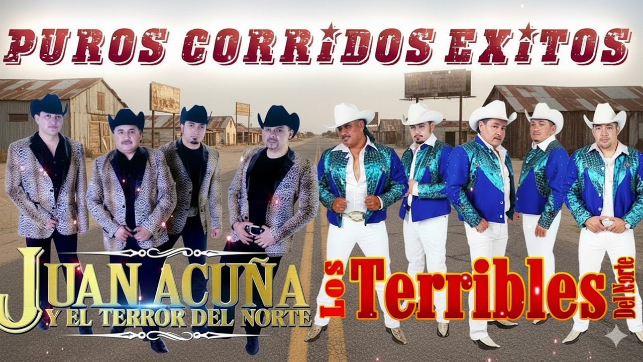 Los Terribles Del Norte VS Juan Acuña y El Terror Del Norte - Puros Corridos Mix 2026