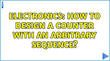 Electronics: How to design a counter with an arbitrary sequence?