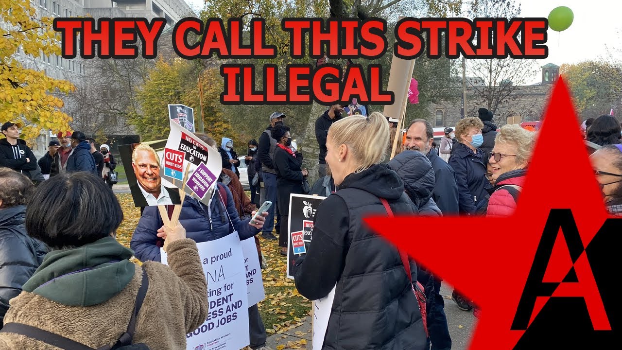 Ontario Declares CUPE Strike Illegal, Workers Struck Anyway YouTube