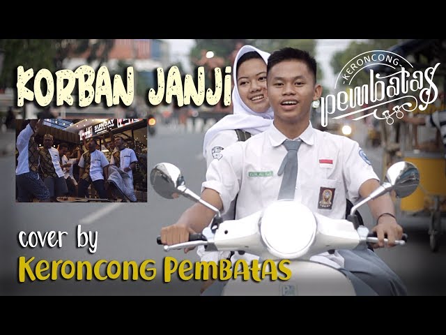 KORBAN JANJI (Guyon Waton) - Keroncong Pembatas cover class=