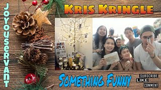 Dec. 01, 2020 - Kris Kringle | Something FUNNY | #Fambam ☆ #joyouservant ♡