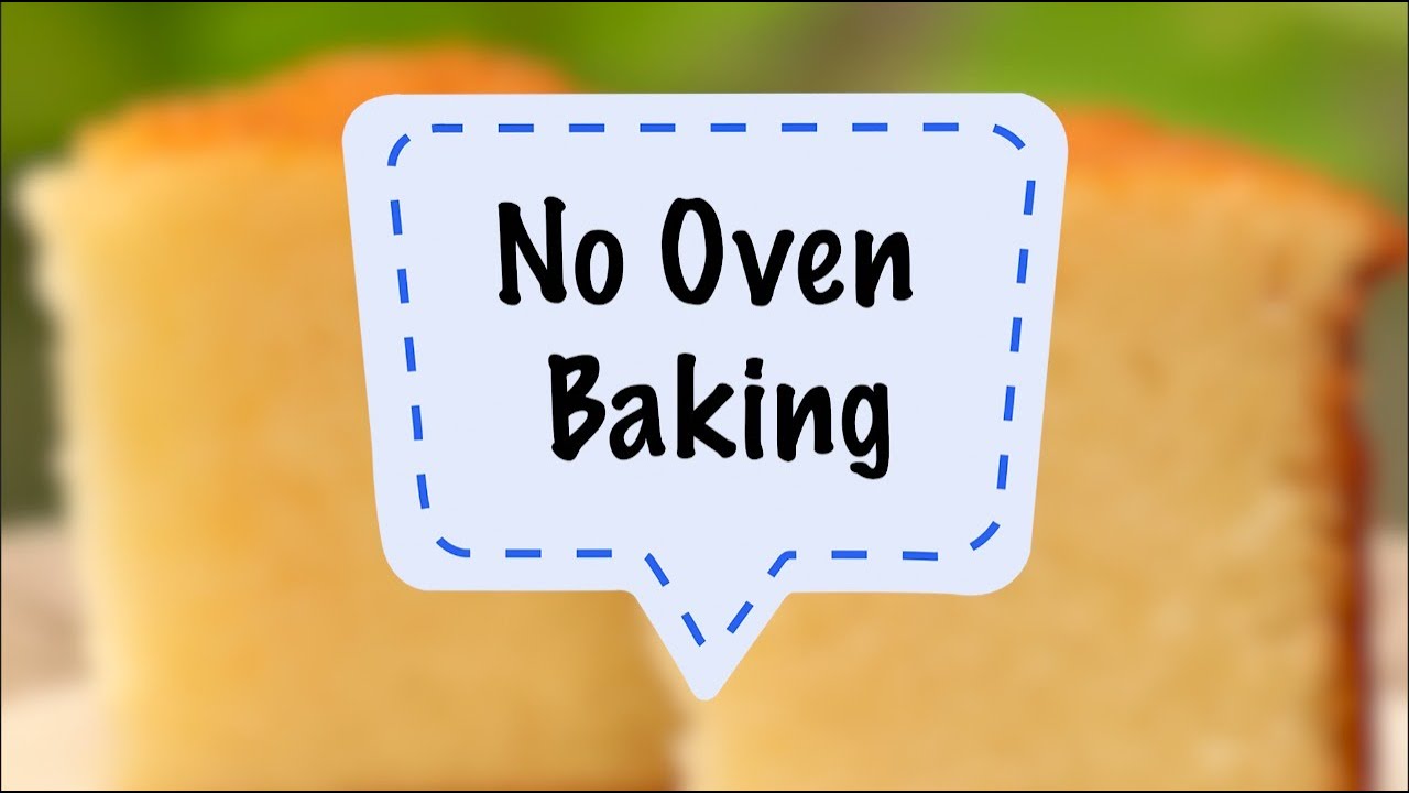 No Oven Baking  | Kichen Hacks | Sanjeev Kapoor Khazana | Sanjeev Kapoor Khazana  | TedhiKheer