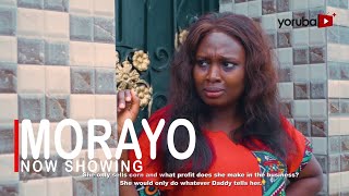 Morayo Latest Yoruba Movie 2022 Drama Starring Bimpe Oyebade|Ibrahim Yekini|Oluwaseun Olalere|Okunnu