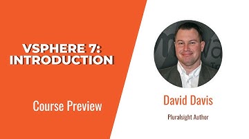 VMware Skills: vSphere 7: Introduction Course Preview
