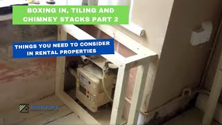 Boxing in, Tiling and chimneystacks Part 2