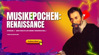 Epochen der Musikgeschichte: Renaissance