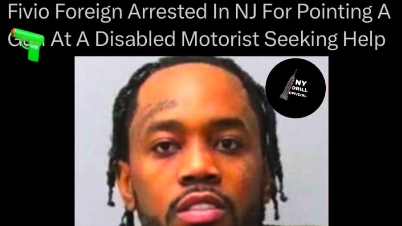Fivio Foreign arrested for allegedly pointing a gun at a man seeking ...