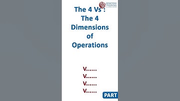 The 4Vs of Operations Management Explained – Volume, Variety, Variation & Visibility