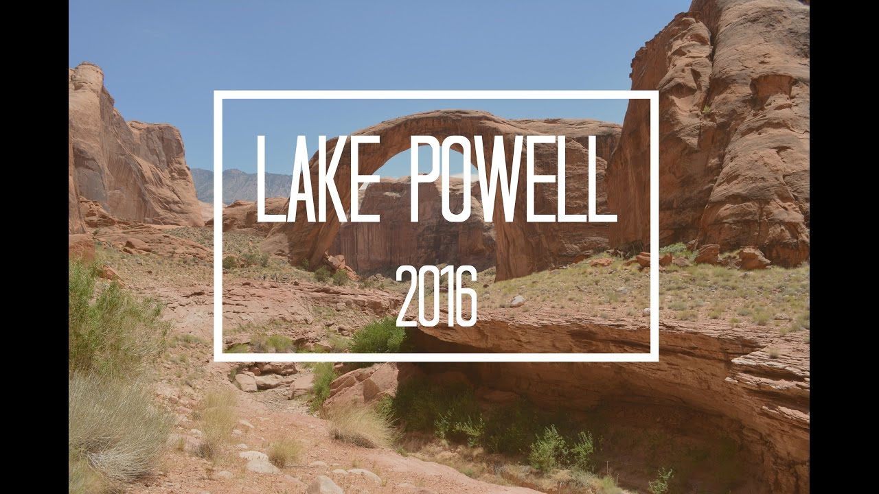 Lake Powell 2016 | 4K