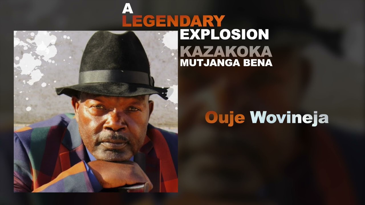 Mutjanga Bena  - Ouje Wovineja (ft. Kazakoka) (Official Audio) (MBM626 x Mutjangatjike Ben Muundjua)