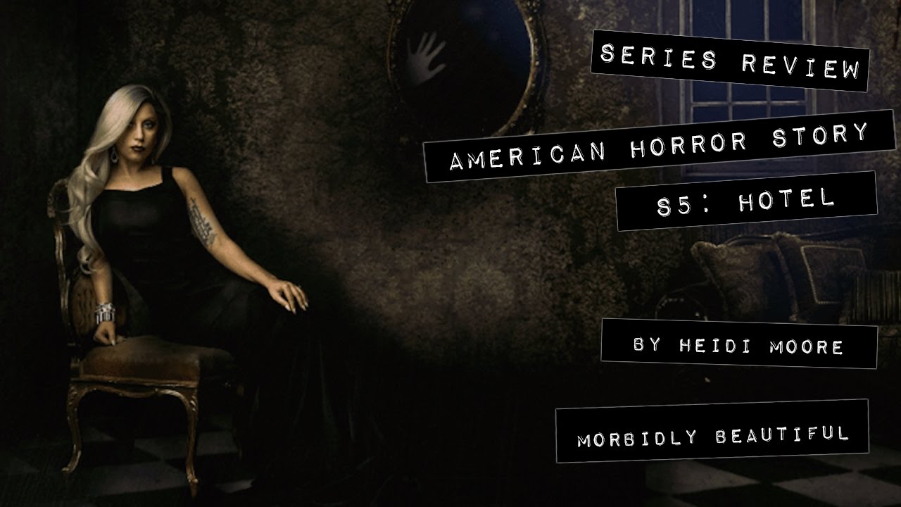 American Horror Story Hotel Review YouTube