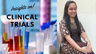 Insights on Clinical Trials
