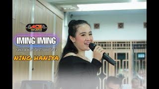 IMING IMING (Cinta Bojone Uwong) • NING HANIYA • ACS Pro Audio (live)