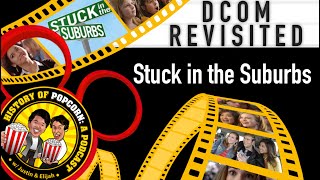 Stuck in the Suburbs - DCOM Revisited